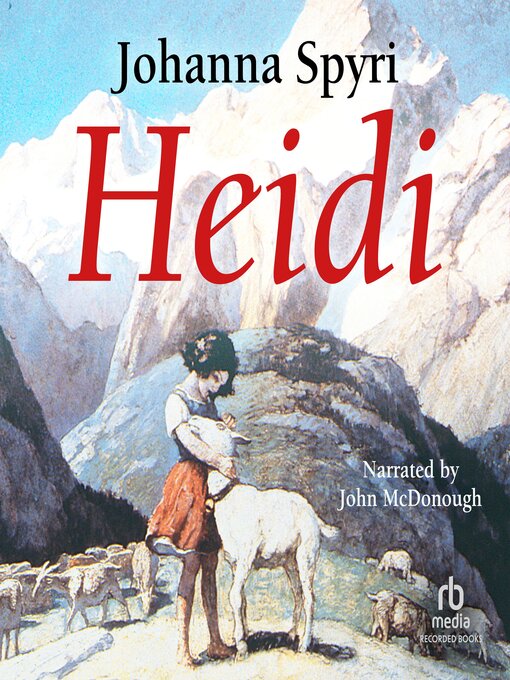 Title details for Heidi by Johanna Spyri - Available